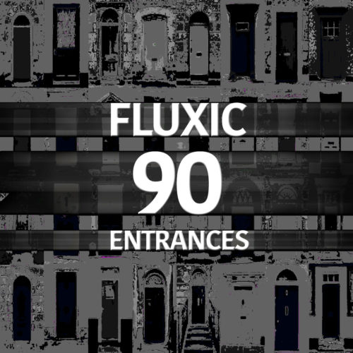 cover-album-fluxic-90-entrances2-1280x1280