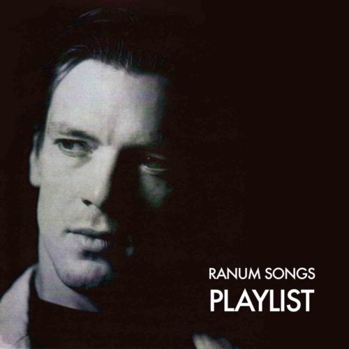 ranumsongs-playlist-legend-1280x1280